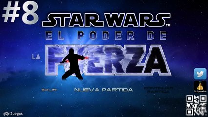Star Wars El Poder de la Fuerza 100% Español 08