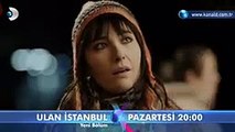 Ulan İstanbul 27 Bölüm Fragmanı