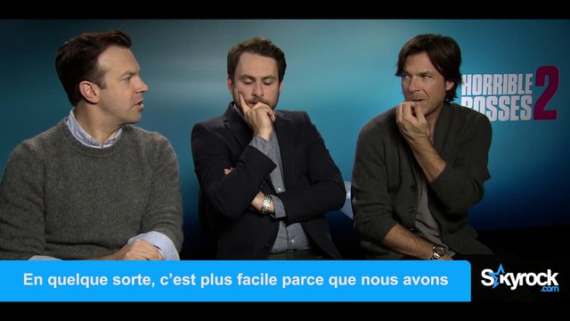 Jason Sudeikis, Charlie Day & Jason Bateman, l'interview - Comment tuer son boss 2 ?