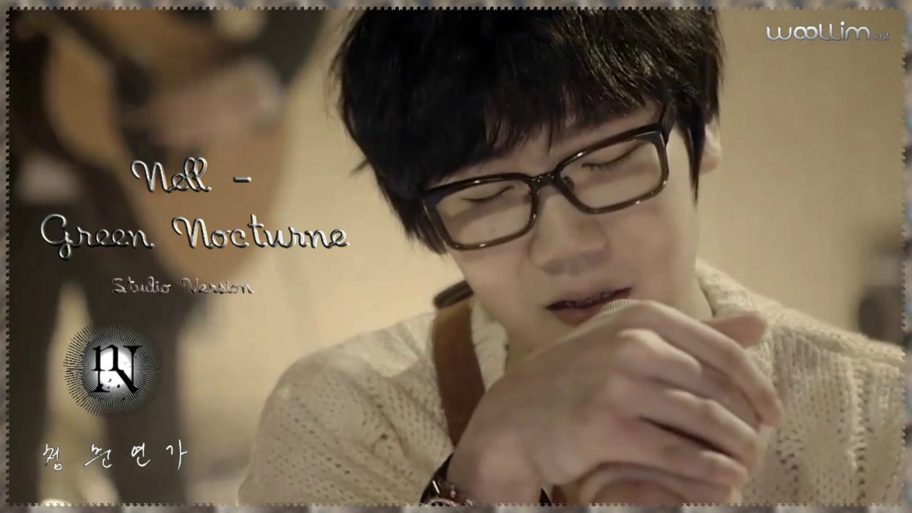 Nell - Green Nocturne Studio Ver. MV HD k-pop [german Sub]