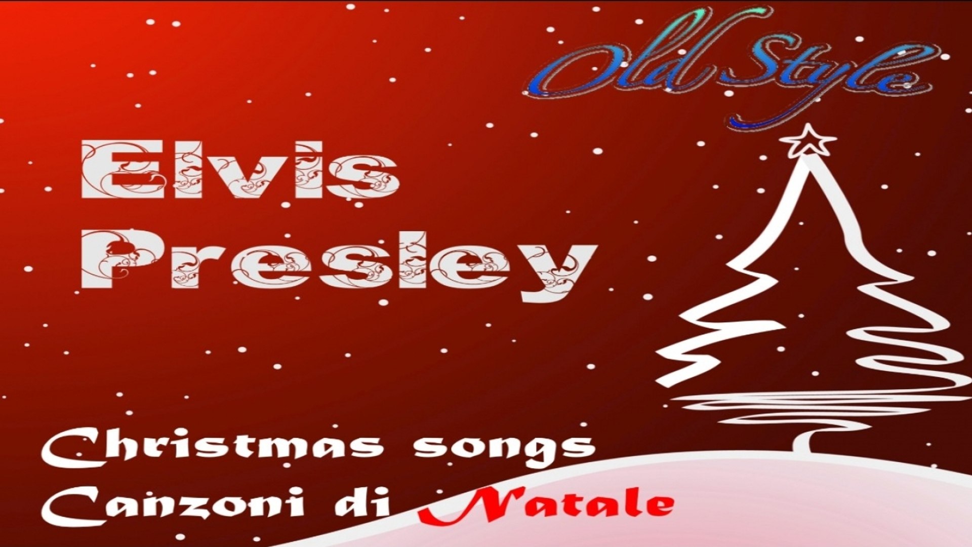Buon Natale Song.Elvis Presley Christmas Songs Album Video Dailymotion