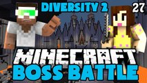 Minecraft Diversity 2 BOSS BATTLE w/Biggs87x - Ep 27 -