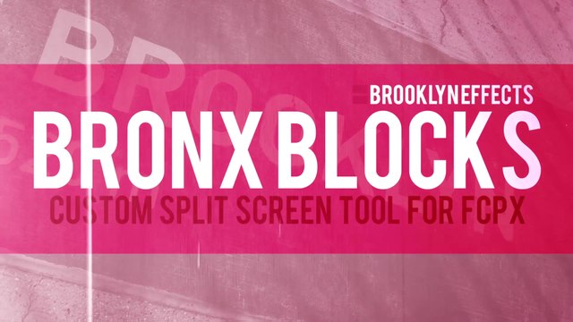 Bronx Blocks for Final Cut Pro X from Brooklyn Effects