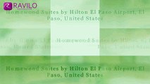 Homewood Suites by Hilton El Paso Airport, El Paso, United States