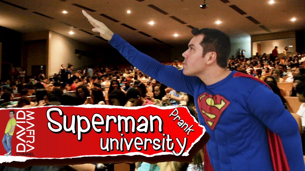 Superman University Prank