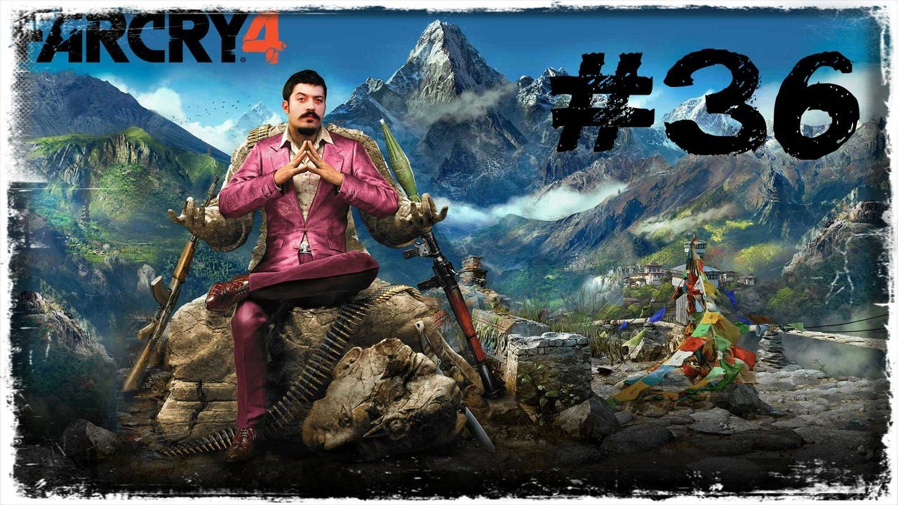 (Bölüm 36) UÇAN AKÜ HIRSIZI | Far Cry 4 [TÜRKÇE / PS4]