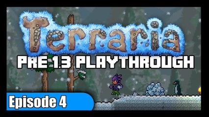 Terraria Road To 1.3 - Let's Play Episode 4 - Solo PC Playthrough - ChippyGaming