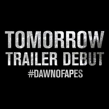 Dawn of the Planet of the Apes _ 1 Day to Go Trailer Countdown