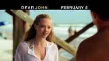 DEAR JOHN - A love story about the people we wait for..