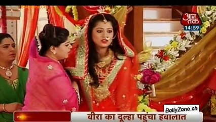 Veera Ka Dulha Pahuncha Hawalaat!! - Veera - 18th Dec 2014