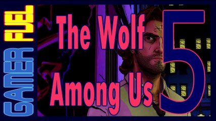 THE WOLF AMONG US (Part 5) - Ta Ta For Now