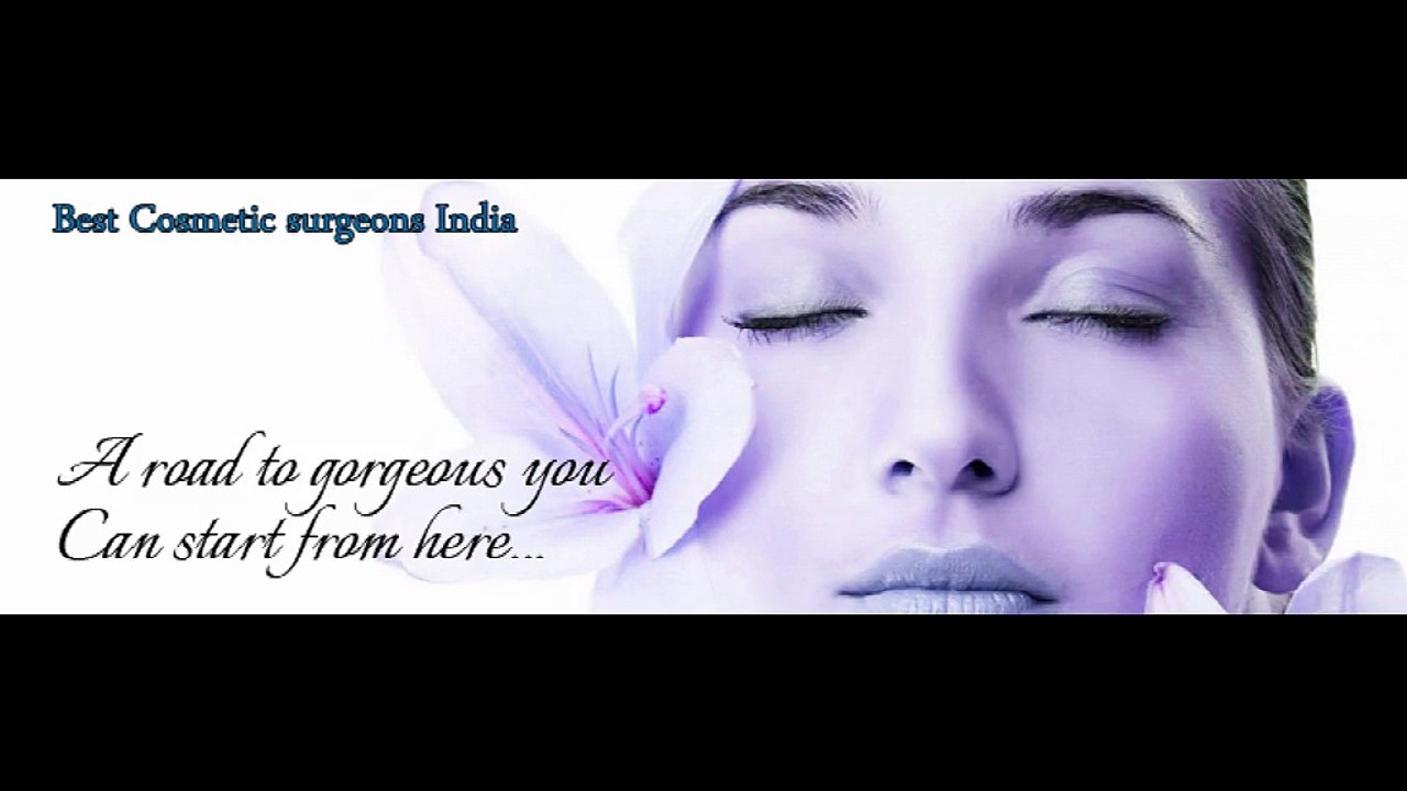 Best Cosmetic surgeons India