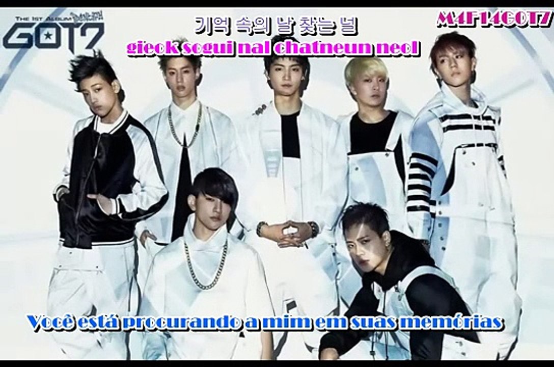 [ROM/HANG/PT-BR] GOT7 - 그대로 있어도 돼 (Gotta Stay Together)