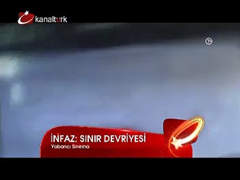 İNFAZ:SINIR DEVRİYESİ 18 Aralık Perşembe akşamı saat 19.45'te Kanaltürk Sinema Kuşağında!