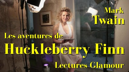 Lectures Glamour - Mark Twain - Les aventures de Huckleberry Finn