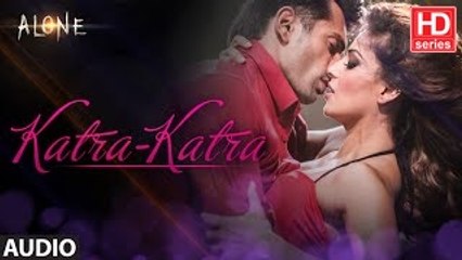 Katra Katra FULL AUDIO Song - Alone 2015 - Bipasha Basu - Karan Singh Grover