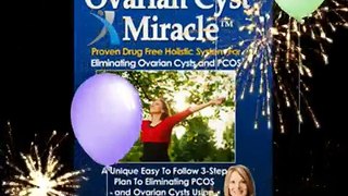 3 Step Ovarian Cyst Miracle Program