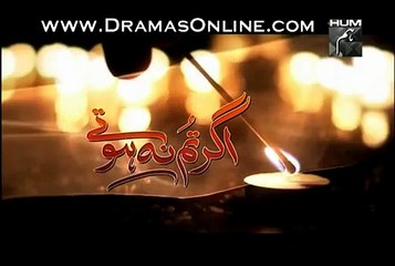 Ager Tum Na Hotay Episode 78 on Hum Tv in High Quality 18th December 2014 Pt2