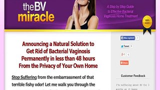 Bv Miracle ~ Bacterial Vaginosis