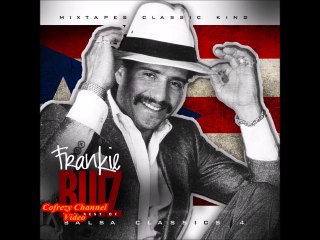 Frankie Ruiz - Como Le Gustan a Usted