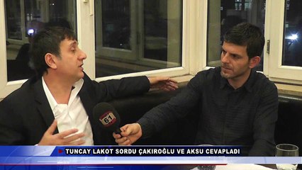 Sebahattin çakıroğlu ve Mahmut Aksu Haber61 TV'ye konuştu