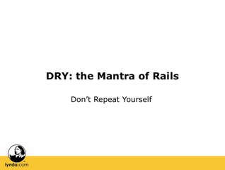 Ruby On Rails-Part  4 DRY, conventions, and sensible defaults