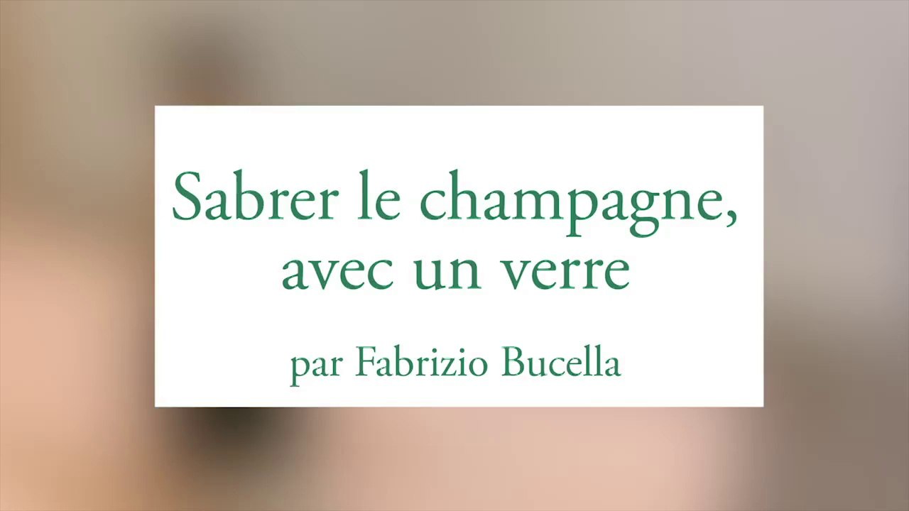 Sabrer le champagne.... avec un verre.