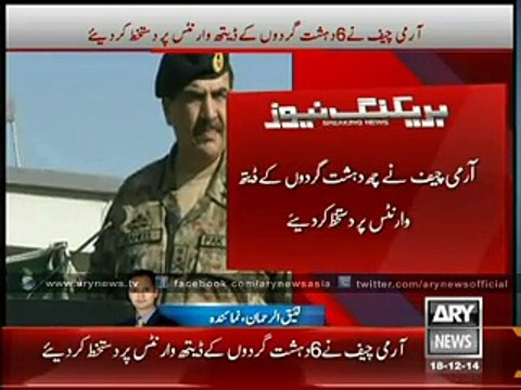 COAS signs death warrants of six terrorists