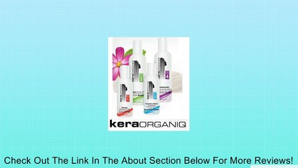 Keraorganiq Kit Complete Review
