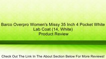 Barco Overpro Women's Missy 35 Inch 4 Pocket White Lab Coat (14, White) Review