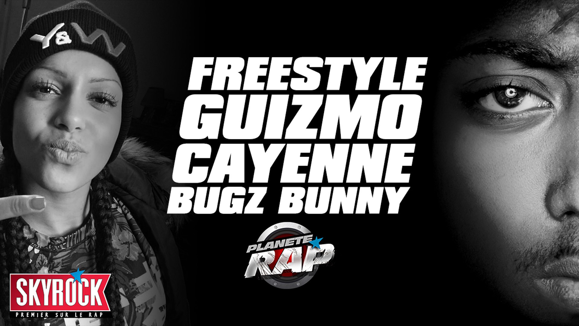 Freestyle de Guizmo avec Cayene et Bugz Bunny en live dans Planète Rap -  Vidéo Dailymotion