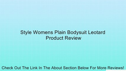 Style Womens Plain Bodysuit Leotard Review