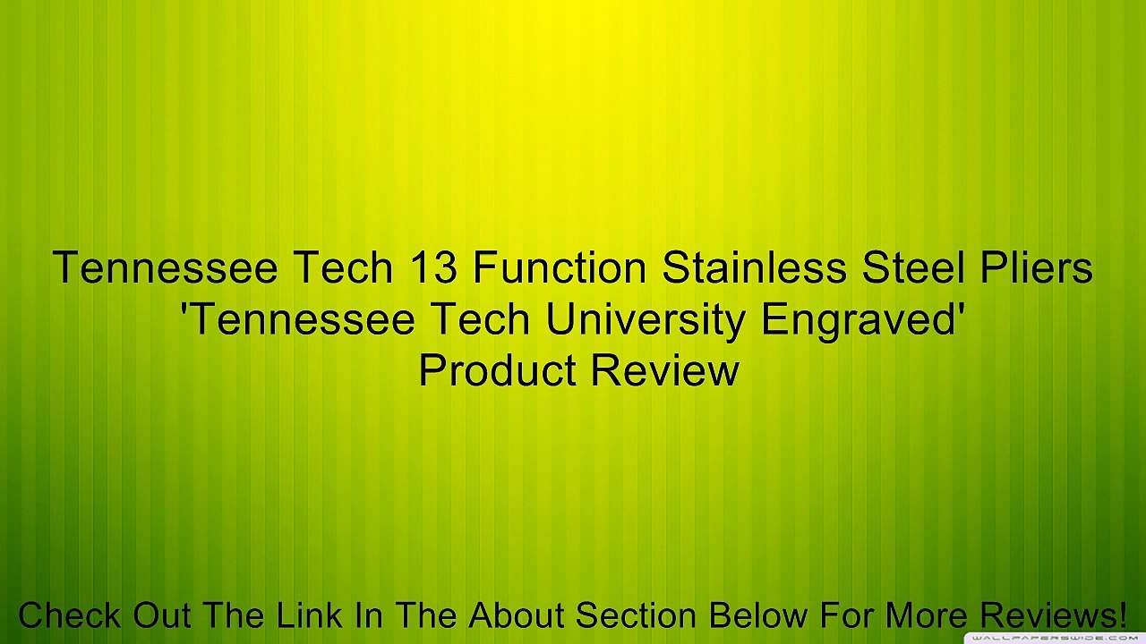 Tennessee Tech 13 Function Stainless Steel Pliers 'Tennessee Tech University Engraved' Review
