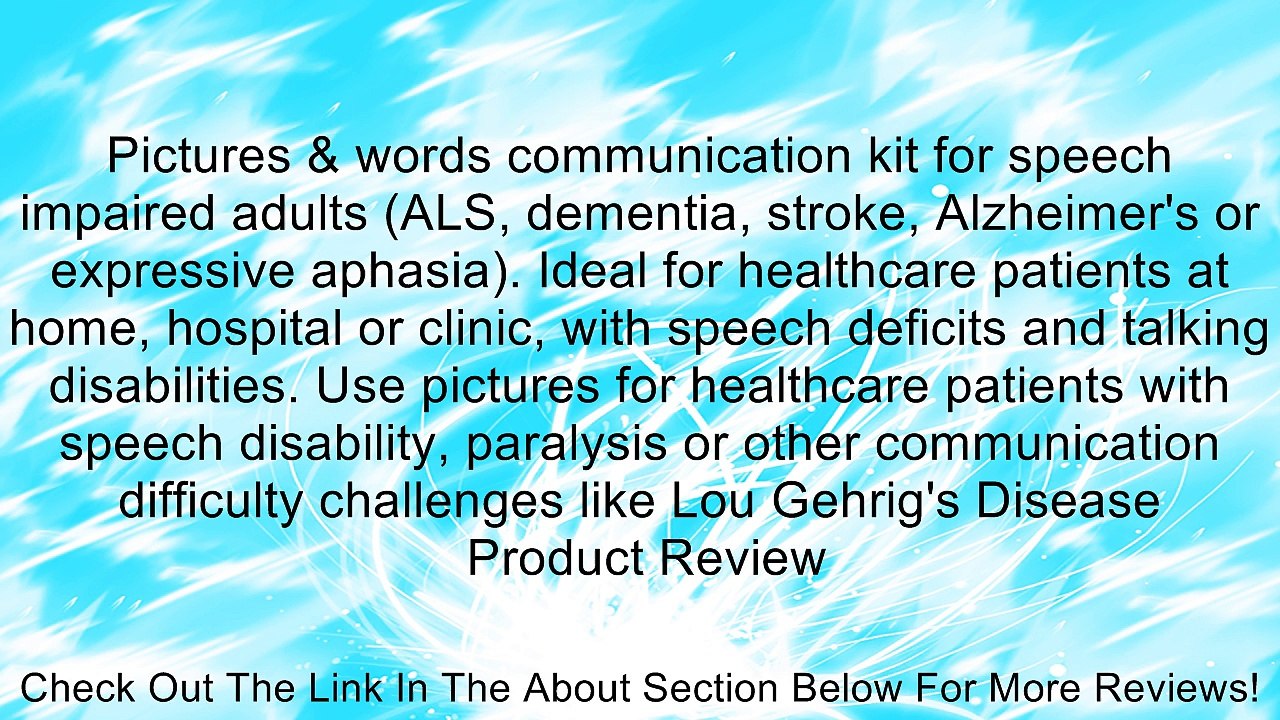 Pictures & words communication kit for speech impaired adults (ALS, dementia, stroke, Alzheimer's or expressive aphasia). Ideal for healthcare patients at home, hospital or clinic, with speech deficits and talking disabilities. Use pictures for healthcare