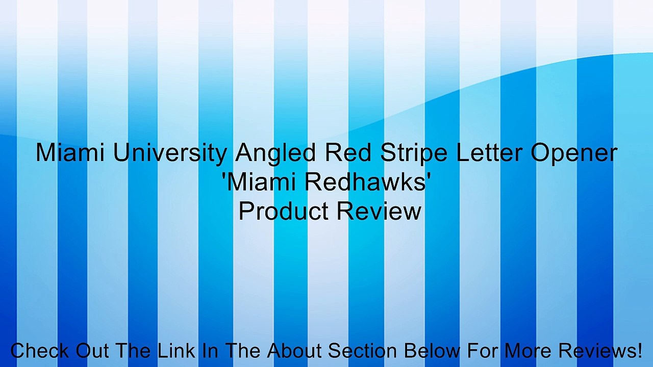Miami University Angled Red Stripe Letter Opener 'Miami Redhawks' Review