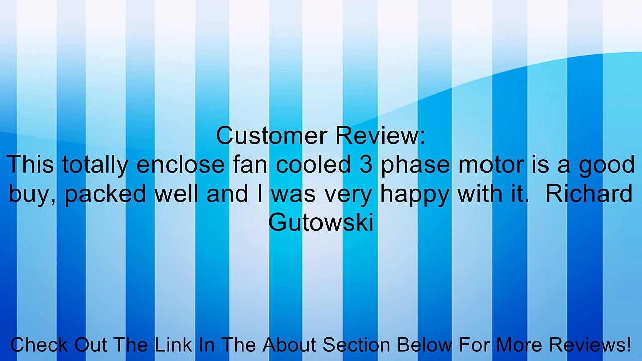 1 hp 1725 RPM 56 Frame 208-230/460V TEFC Resilient Mount Leeson Motor # 111918 Review