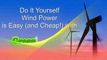 Wind power - Green DIY Energy Guide - Renewable energy