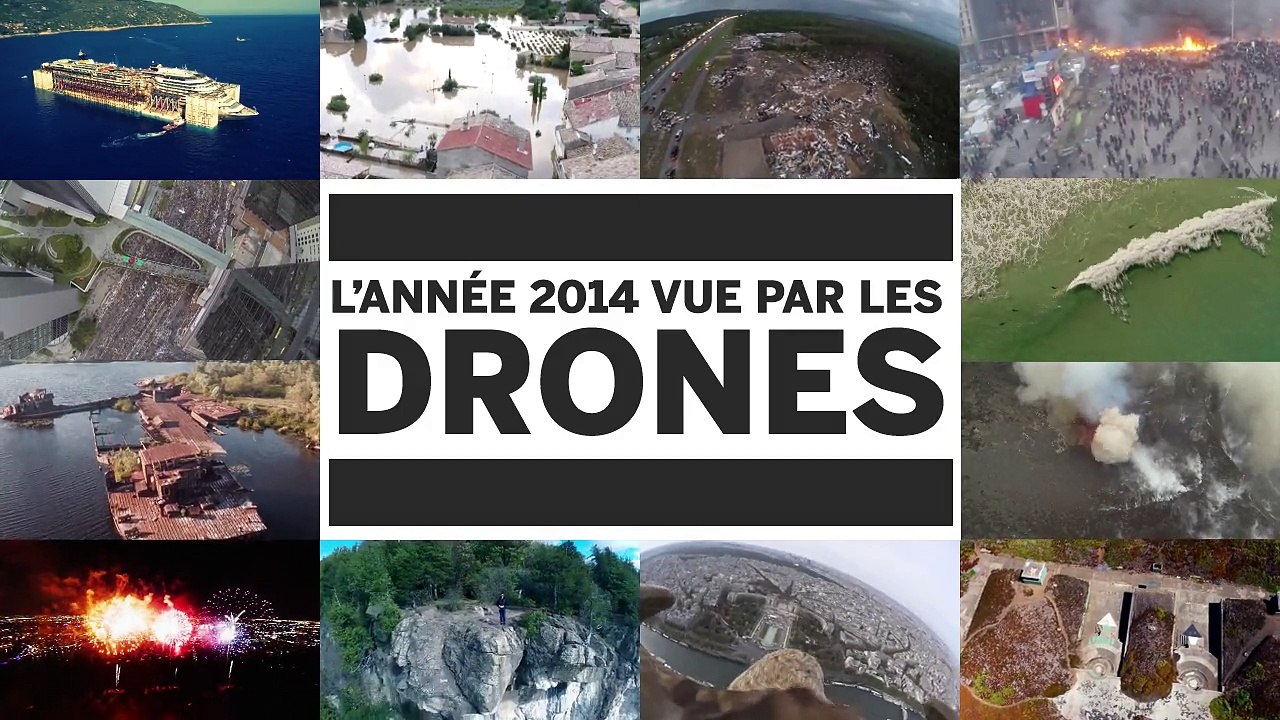 L'année 2014 vue par les drones