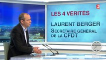 Les 4 Vérités – Laurent Berger : 