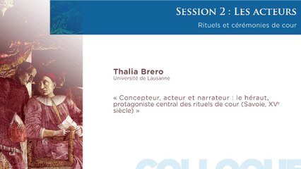 Concepteur, acteur et narrateur : le héraut, protagoniste central des rituels de cour (Savoie, XVe siècle)