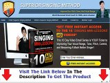 Superior Singing Method FACTS REVEALED Bonus   Discount