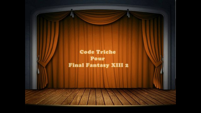[FR-EN] Code Triche Pour Final Fantasy XIII 2 PC [GRATUIT]