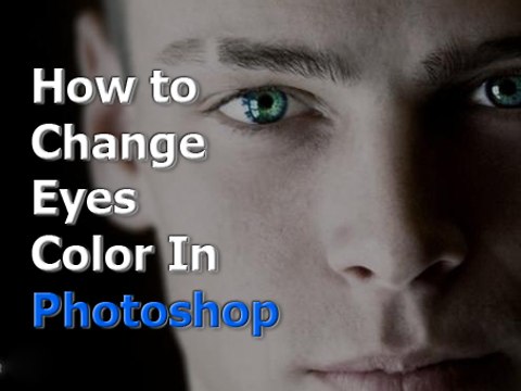 Adobe Photoshop Tutorial - How to Easily Change Eyes Color In Photoshop (Simple Photo Editing)