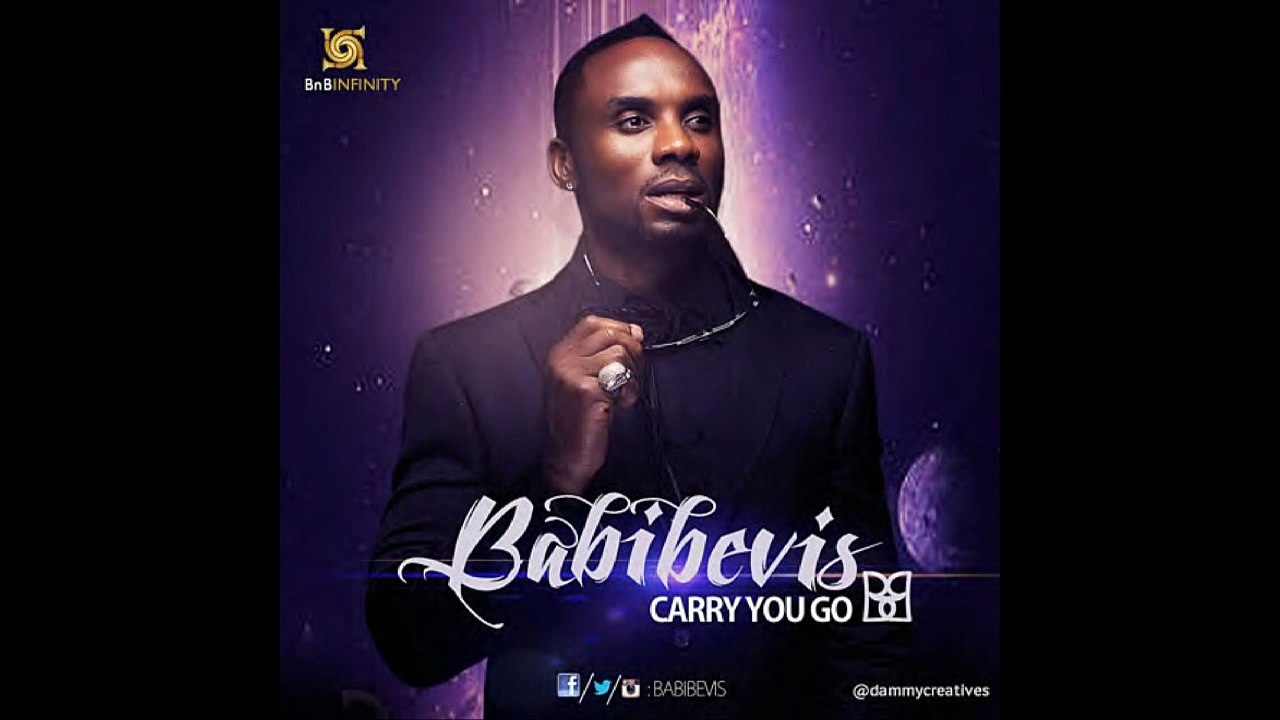 Babibevis - Carry You Go | @Babibevis