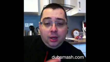 Les Dubsmash d'Eric, la "presque" intégrale.