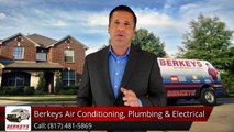 Berkeys Air Conditioning, Plumbing & Electrical Southlake         Remarkable         Five Star Review by Douglas S.