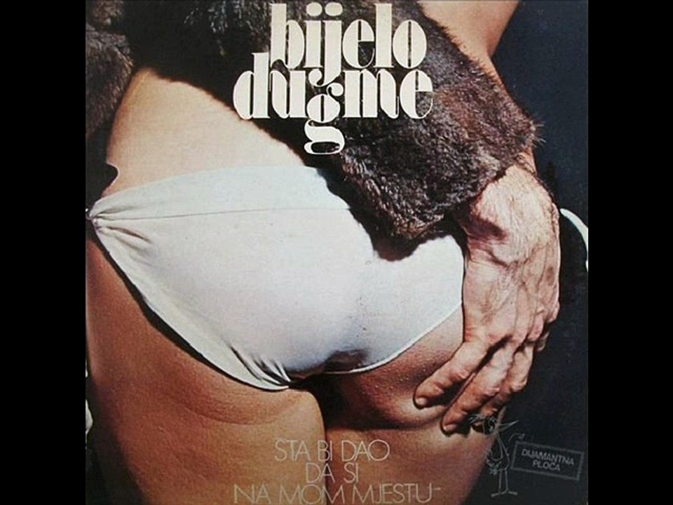 TAKO TI JE MALA MOJA KAD LJUBI BOSANAC - BIJELO DUGME (1975)