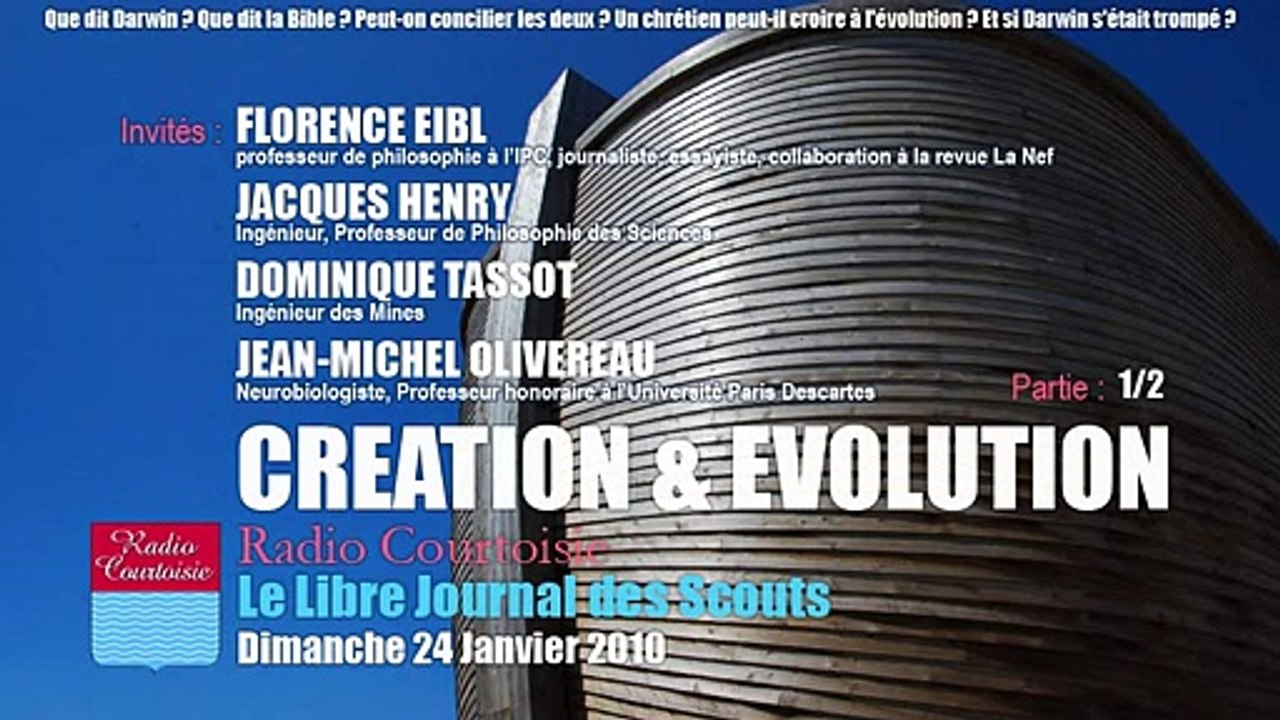 Evolution et Création que dit Darwin - Que dit la Bible - 24-01-2010