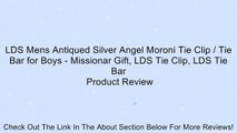 LDS Mens Antiqued Silver Angel Moroni Tie Clip / Tie Bar for Boys - Missionar Gift, LDS Tie Clip, LDS Tie Bar Review