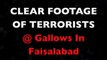 Clear Footage of Terrorists at Gallows in Faisalabad